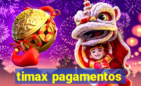 timax pagamentos